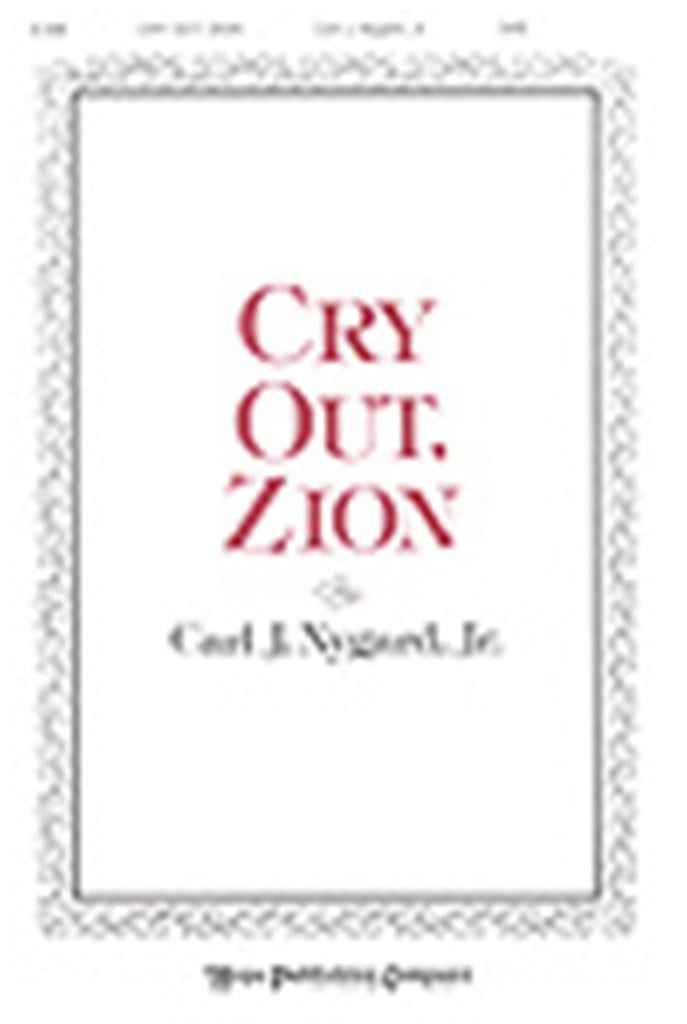 Cry Out, Zion